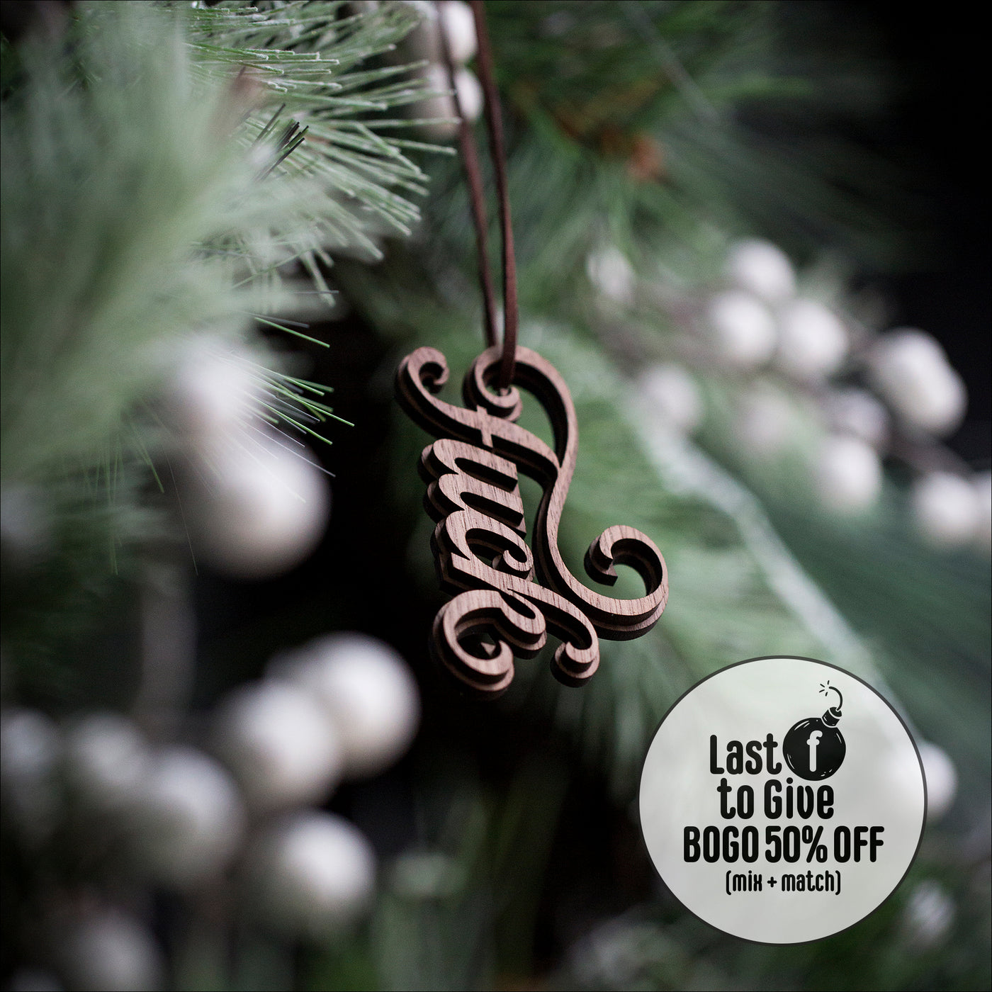 Ornaments (Wood) - last f*ck to give BOGO - mix + match