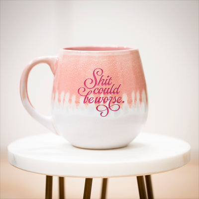 Drinkware (Stoneware) -  shit could be worse / pink